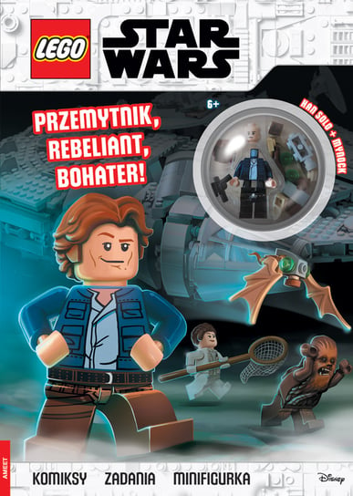 LEGO Star Wars. Przemytnik, rebeliant, bohater! Opracowanie zbiorowe