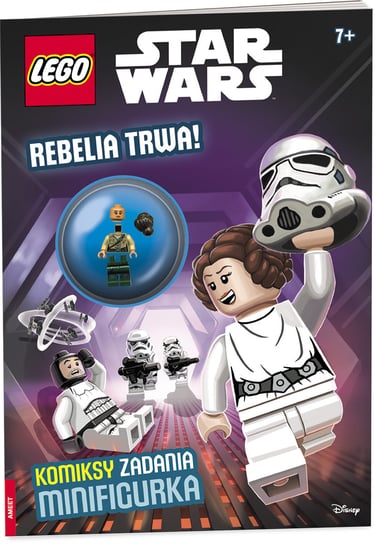 LEGO Star Wars. Rebelia trwa! Opracowanie zbiorowe