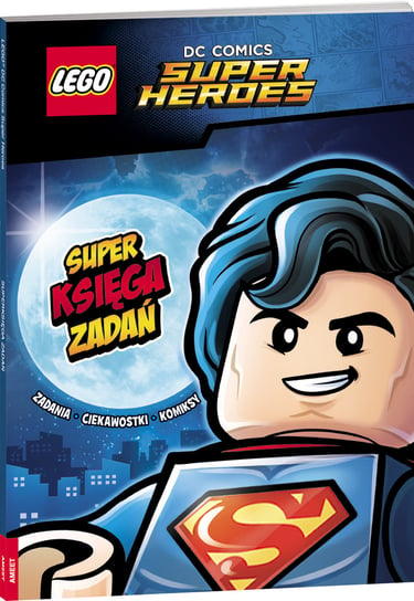 LEGO. Super Heroes. Super księga zadań Opracowanie zbiorowe