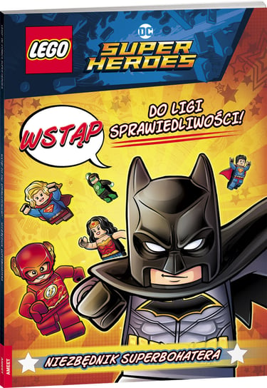LEGO Super Heroes. Wstąp do Ligi Sprawiedliwości. Sekretnik superbohatera Opracowanie zbiorowe