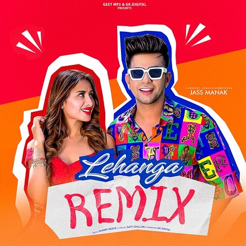 Lehanga Remix Jass Manak