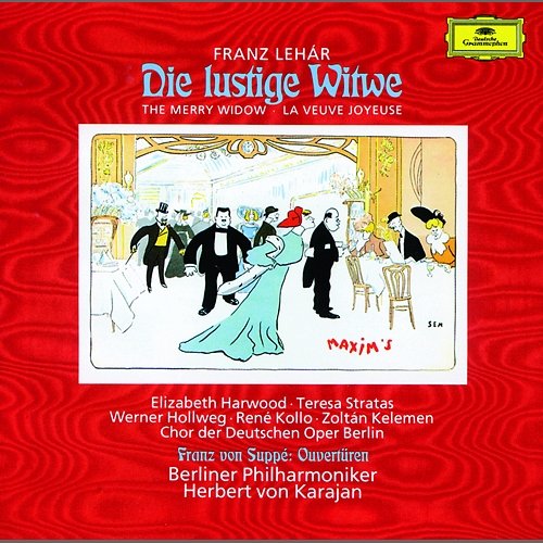 Lehár: The Merry Widow (Die lustige Witwe) / Act 2 - Duett und Romanze: "Mein Freund, Vernunft!" Teresa Stratas, Werner Hollweg, Berliner Philharmoniker, Herbert Von Karajan