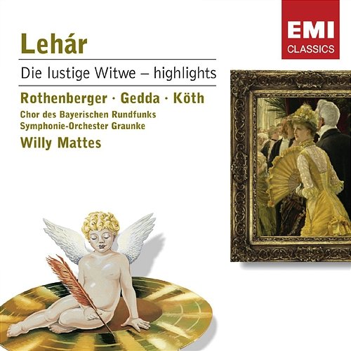 Lehar: Die lustige Witwe - Highlights Anneliese Rothenberger