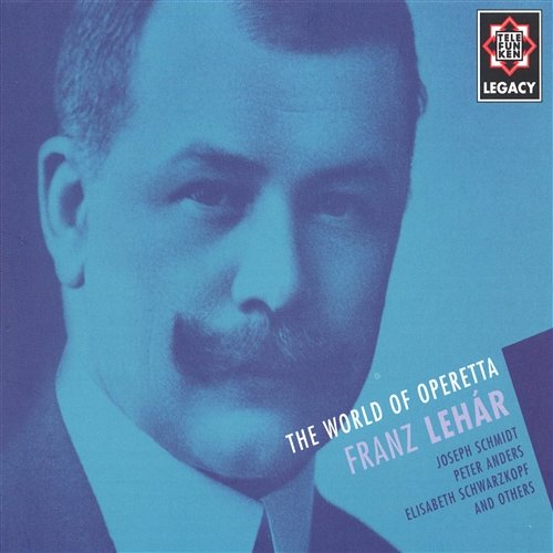 Lehár: The World of Operetta Various Artists