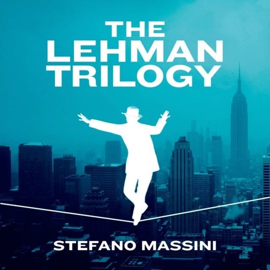 Lehman Trilogy Massini Stefano