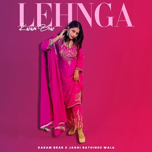 Lehnga Karam Brar & Jaggi Bathinde Wala