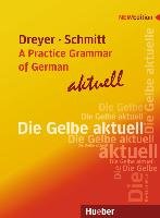 Lehr- und Übungsbuch der deutschen Grammatik - aktuell. Englische Ausgabe / Lehrbuch Dreyer Hilke, Schmitt Richard