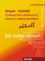 Lehr- und Übungsbuch der deutschen Grammatik - aktuell. Russische Ausgabe / Lehrbuch Dreyer Hilke, Schmitt Richard