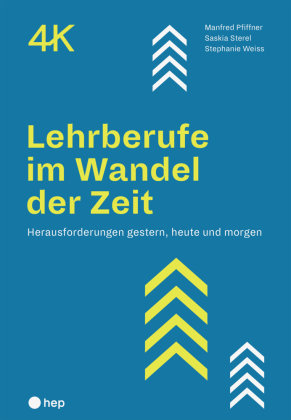 Lehrberufe im Wandel der Zeit hep Verlag