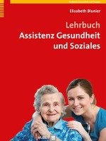 Lehrbuch Assistenz Gesundheit und Soziales Blunier Elisabeth