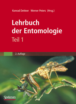 Lehrbuch der Entomologie Spektrum-Akademischer Vlg, Spektrum Akademischer Verlag