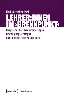 Lehrer:innen im 'Brennpunkt' transcript