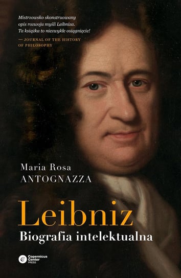 Leibniz. Biografia intelektualna Antognazza Maria Rosa