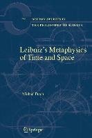 Leibniz's Metaphysics of Time and Space Futch Michael