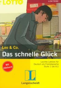 Leichte Lekture Das schnelle Gluck z płytą CD Opracowanie zbiorowe