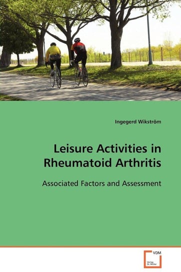 Leisure Activities in Rheumatoid Arthritis Wikström Ingegerd