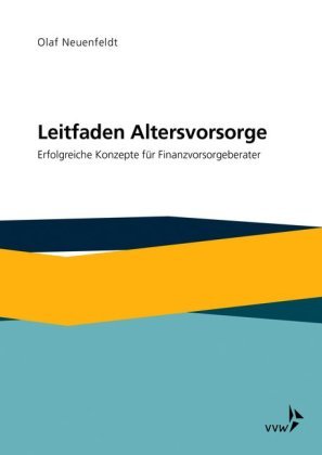 Leitfaden Altersvorsorge VVW GmbH