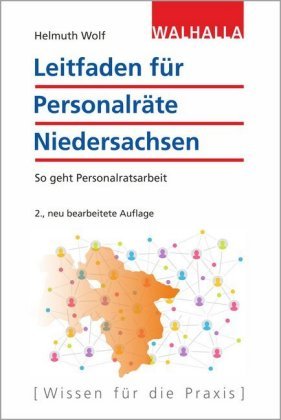Leitfaden für Personalräte Niedersachsen Walhalla Fachverlag