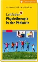 Leitfaden Physiotherapie in der Pädiatrie Urban&Fischer/Elsevier, Urban&Fischer Verlag