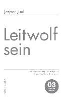 Leitwolf sein Juul Jesper
