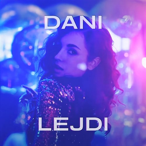Lejdi Dani