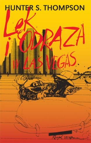 Lęk i odraza w Las Vegas Thompson Hunter S.