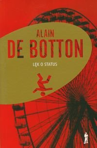 Lęk o status De Botton Alain