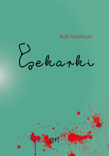Lekarki Hochhuth Rolf