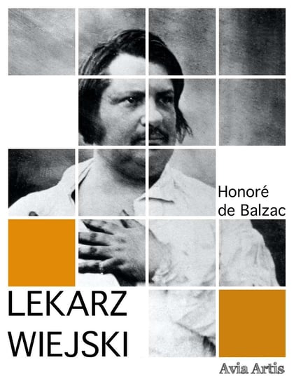 Lekarz wiejski De Balzac Honore