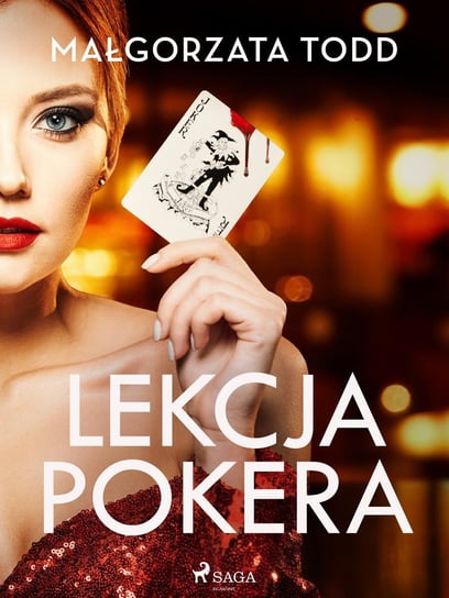 Lekcja pokera - ebook epub Małgorzata Todd