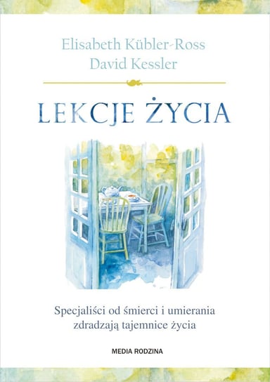 Lekcje życia - ebook epub Kessler David, Kubler-Ross Elisabeth