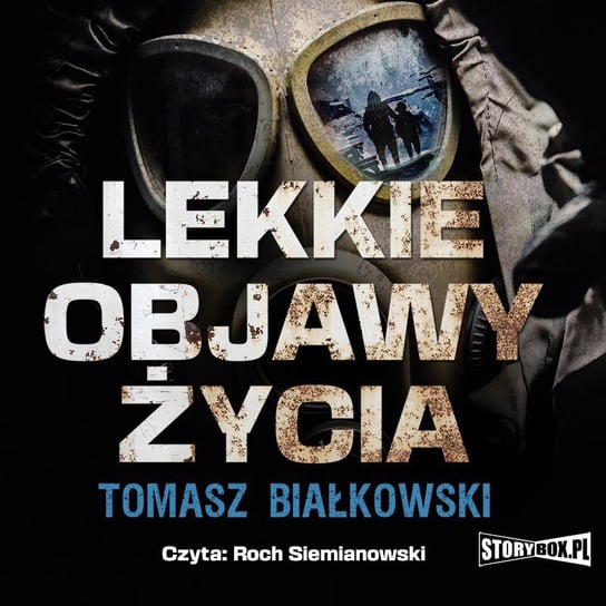 Lekkie objawy życia Białkowski Tomasz