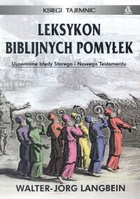 Leksykon biblijnych pomyłek Langbein Walter-Jorg