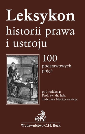 Leksykon historii prawa i ustroju - ebook PDF Maciejewski Tadeusz