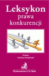 Leksykon Prawa Konkurencji Powałowski Andrzej