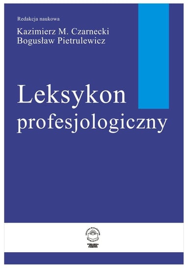 Leksykon profesjologiczny Czarnecki Kazimierz, Pietrulewicz Bogusław