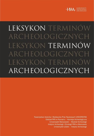 Leksykon terminów archeologicznych - ebook EPUB Opracowanie zbiorowe