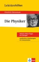 Lektürehilfen Friedrich Dürrenmatt "Die Physiker" Durrenmatt Friedrich