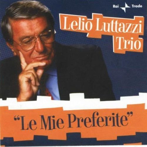 Lelio Luttazzi Le Mie Prefer Various Artists
