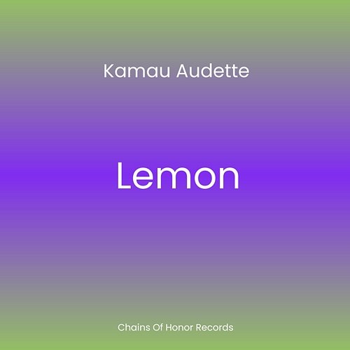 Lemon Kamau Audette
