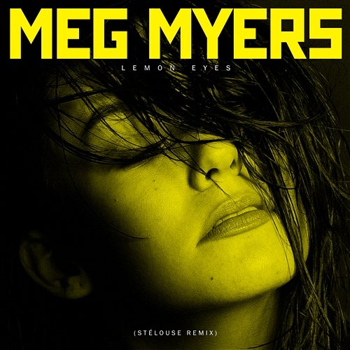 Lemon Eyes Meg Myers