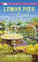 Lemon Pies and Little White Lies Adams Ellery
