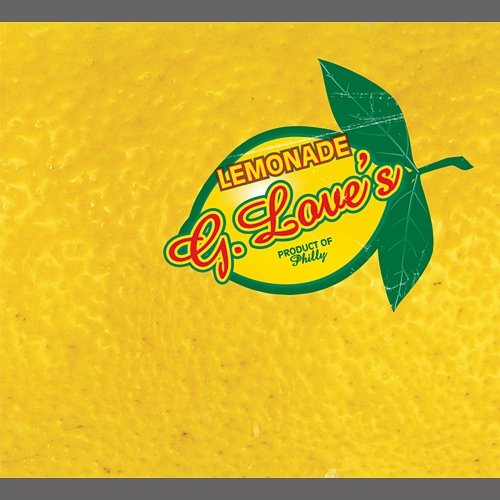 Lemonade G. Love