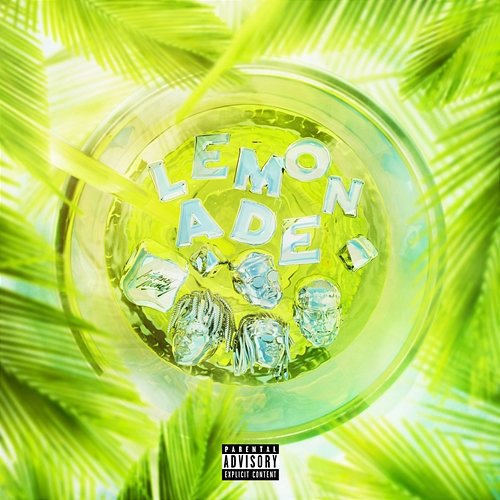 Lemonade Internet Money, Anuel Aa, Gunna feat. Don Toliver, NAV