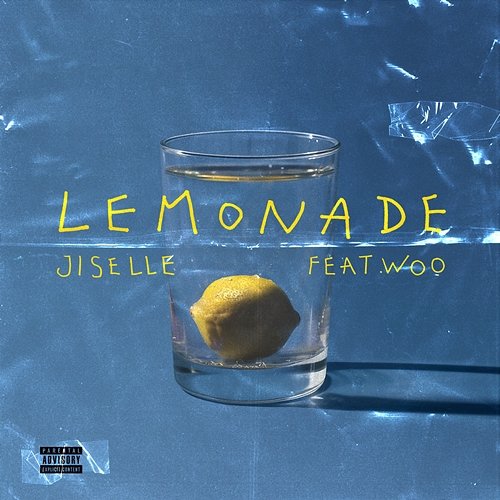 Lemonade Jiselle feat. Woo