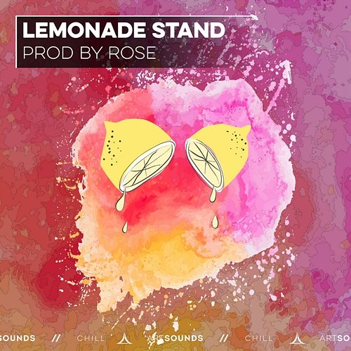 Lemonade Stand Prod by Rose, Artsounds Chill