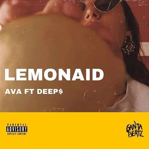 Lemonaid Ava like Lava feat. DEEP$, Ganja Beatz