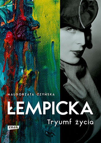 Łempicka. Tryumf życia Czyńska Małgorzata