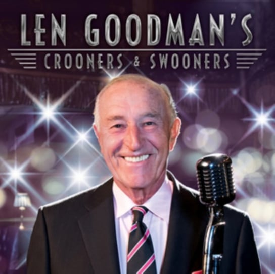 Len Goodman's Crooners & Swooners Various Artists