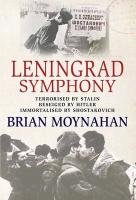 Leningrad Symphony Moynahan Brian